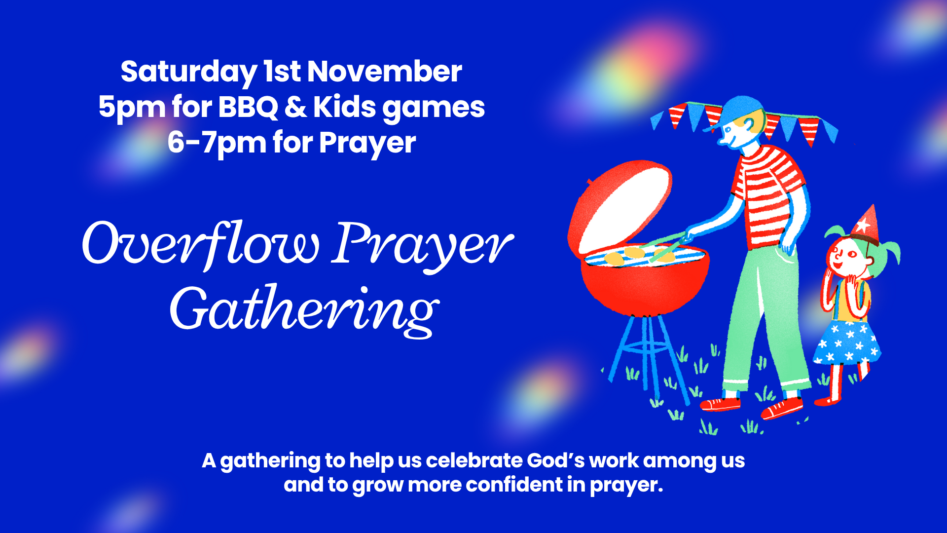 1st Nov Overflow Prayer Gathering 1st Nov Overflow Prayer Gathering