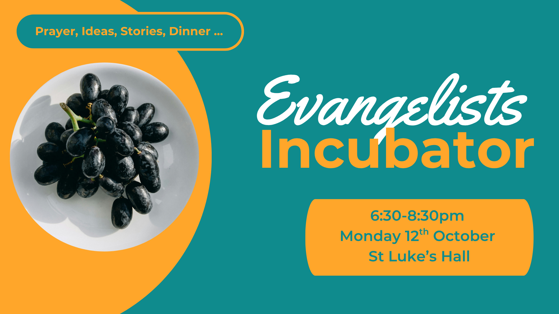 Evangelists Incubator Oct 12th 2026