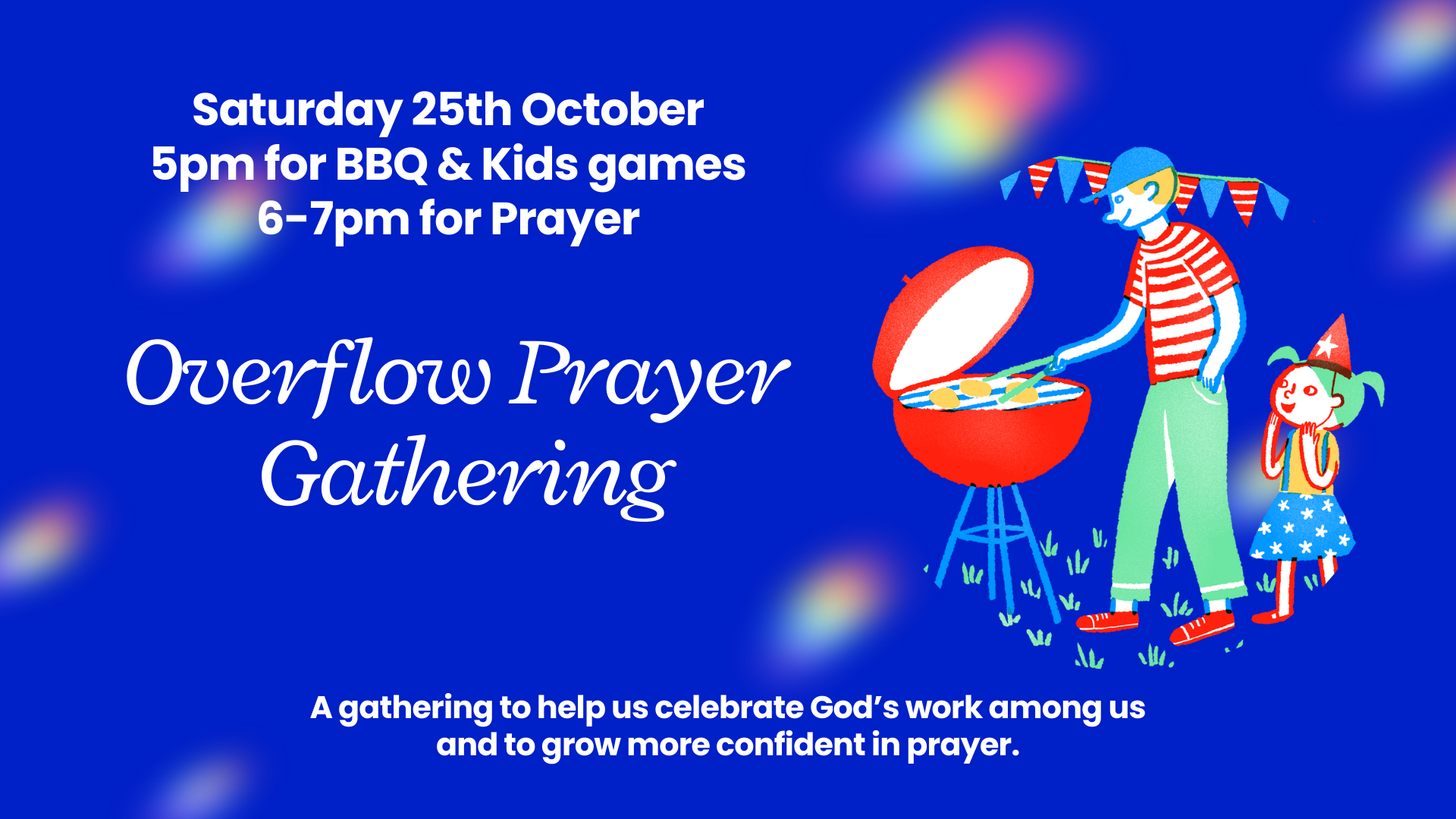 Overflow prayer gathering 25 Oct Overflow prayer gathering 25 Oct
